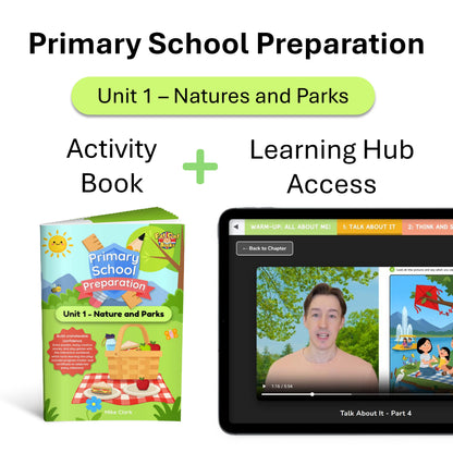 Primary School Preparation - Unit 1 - Nature and Parks